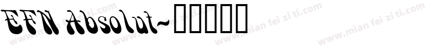 EFN Absolut字体转换